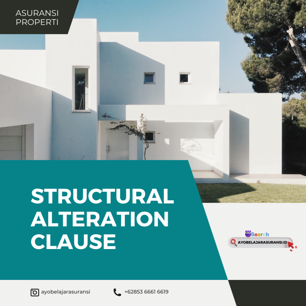 STRUCTURAL ALTERATION CLAUSE